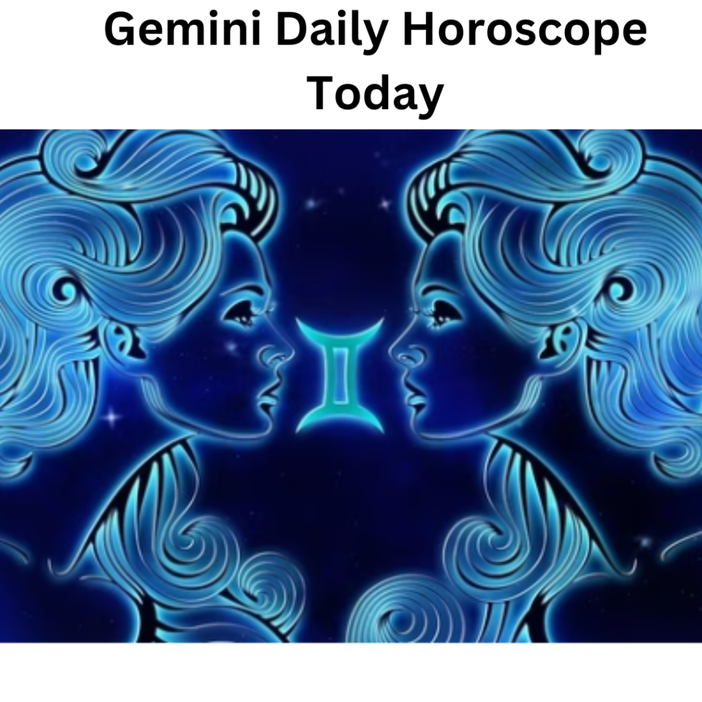 Gemini Daily Horoscope