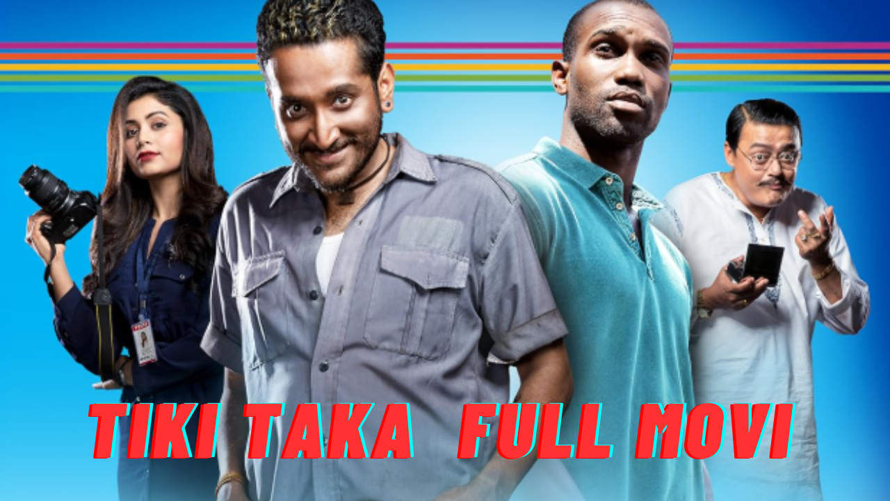 Tiki Taka Movie